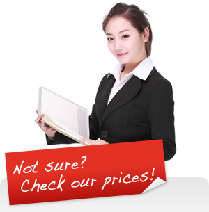 Not sure? Check our prices!
